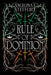 Rule of Dominion by Angelina J. Steffort