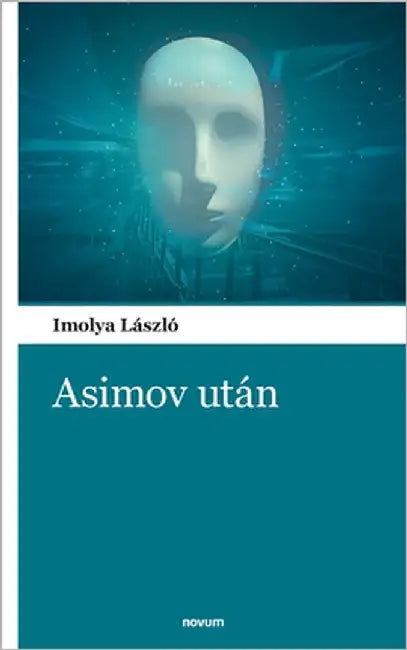 Asimov után by Imolya László