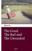 The Good, The Bad and The Unwanted by Diana Jo