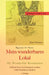German Reader, Beginners A1/Novice - Mein wunderbares Lokal / My Wonderful Restaurant: A Short Story for German Learners with Vocabulary Section, 2. E by Klara Wimmer