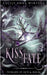 Kiss of Fate: Threads of Fate & Magic, a short, clean and almost-cosy fantasy romance by Winters