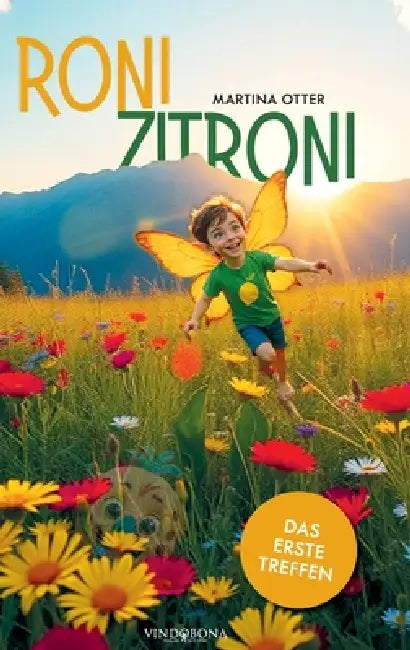 Roni Zitroni: Das erste Treffen by Martina Otter