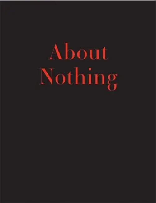 John Armleder: About Nothing: Catalogue Raisonne by John Armleder, Lionel Bovier, Beatrix Ruf