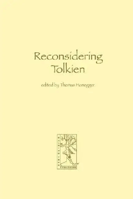 Reconsidering Tolkien by Thomas M. Honegger