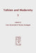 Tolkien and Modernity 1 by Frank Weinreich, Thomas Honegger