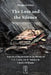 The Loss and the Silence. Aspects of Modernism in the Works of C.S. Lewis, J.R.R. Tolkien and Charles Williams. by Margaret Hiley