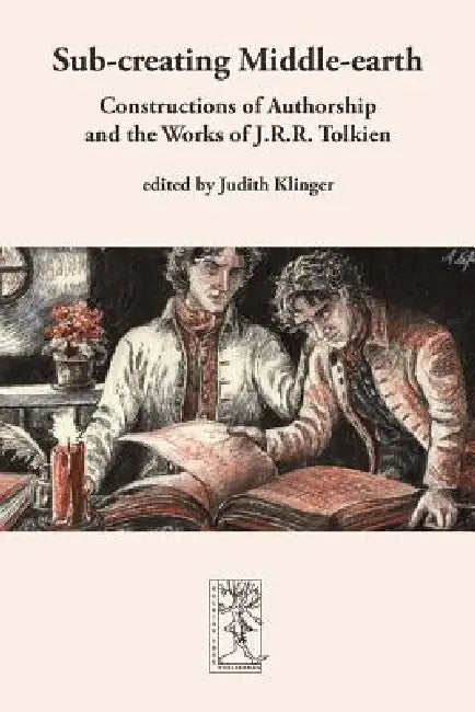 Sub-creating Middle-earth by Judith Klinger