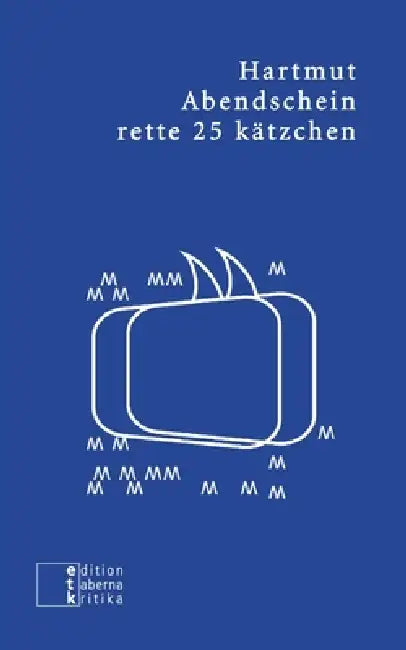 rette 25 kätzchen: conceptual comics by Hartmut Abendschein