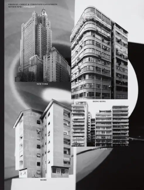 Typology: Hong Kong, Rome, New York, Buenos Aires by Emanuel Christ, Christoph Gantenbein