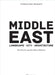 Middle East: Landscape, City, Architecture Volume 2 by Josep Lluís Mateo