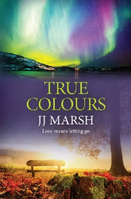 True Colours by Jj Marsh