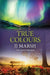 True Colours by Jj Marsh