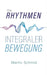 Die Rhythmen integraler Bewegung by Martin Schmid