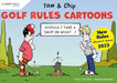 Golf Rules Cartoons with Tom & Chip by Yves C Ton-That
