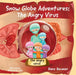 Snow Globe Adventures: The Angry Virus by Hans Beumer