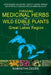 Foraging Medicinal Herbs and Wild Edible Plants in the Great Lakes Region: Upper Midwest and Ontario - Identify, Harvest, Prepare and Store Wild Foods by Samantha Deere