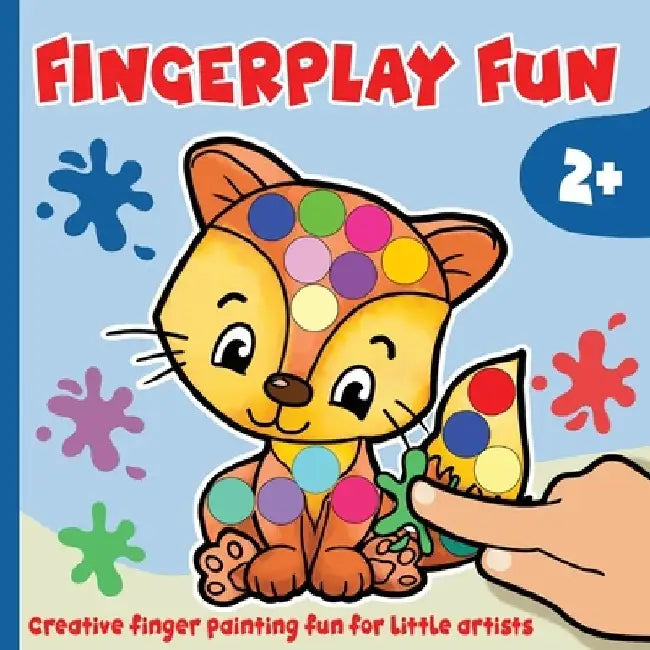 Fingerplay Fun - Activity book for kids 2 - 5 years: Creative finger painting fun for little artists by Velvet Idole