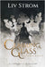 Claiming Fire: A Cinderella Retelling by LIV Strom