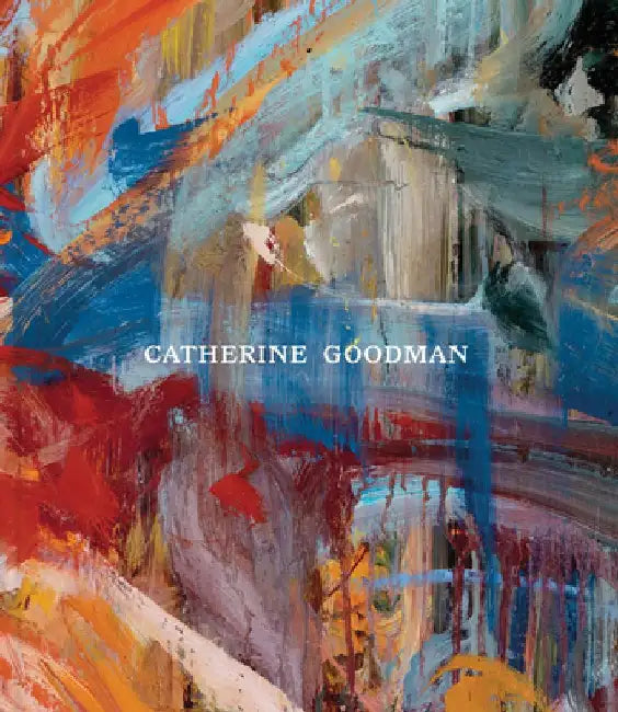 Catherine Goodman by Catherine Goodman