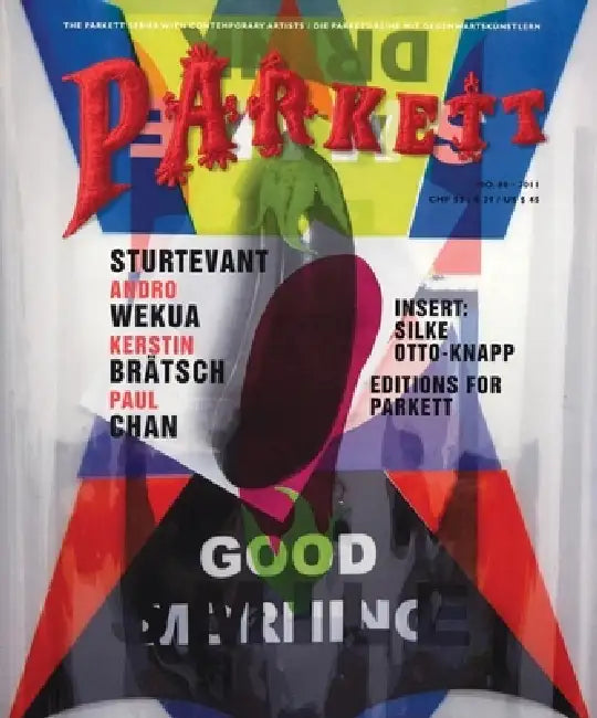 Parkett No. 88 Sturtevant, Andro Wekua, Paul Chan, Kerstin Brätsch by Bice Curiger, Paul Chan, Elaine Sturtevant