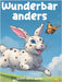 Wunderbar anders by Weber, Hilma