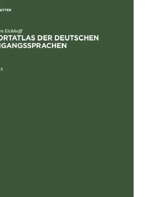 Jürgen Eichhoff: Wortatlas Der Deutschen Umgangssprachen by Ju¨rgen Eichhoff