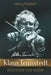 Klaus Tennstedt - Besessen von Musik by Georg Wübbolt