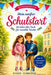 Mein sanfter Schulstart: Einfühlsame Mutmachgeschichten für sensible Kinder über Gefühle, Selbstvertrauen und innere Stärke: Mit 10 stärkenden Rituale by Astrid Schneider