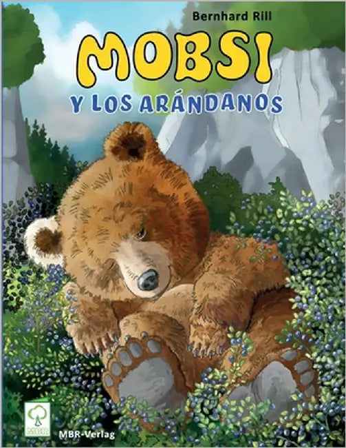 Mobsi y los arándanos by Ring, Martin