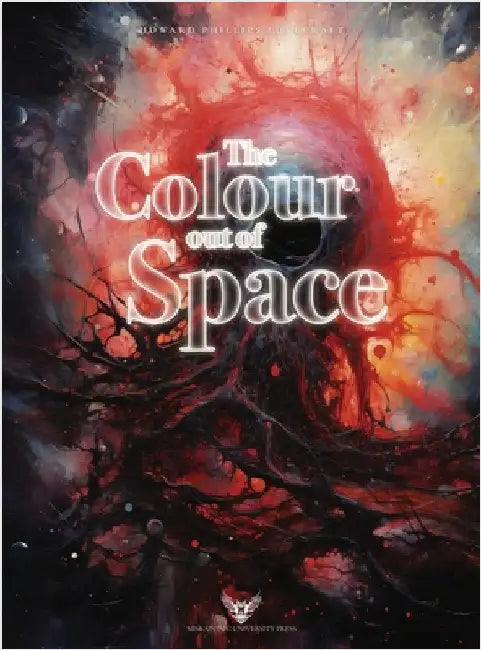 Lovecraft Illustrated: The Colour out of Space by Lovecraft, Howard Phillips