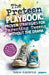 The Preteen Playbook - Proven Strategies for Parenting Tweens Without the Drama: What Kids 9-12 Really Need for Calm, Confident, and Connected Years: by Tanja Elberfeld