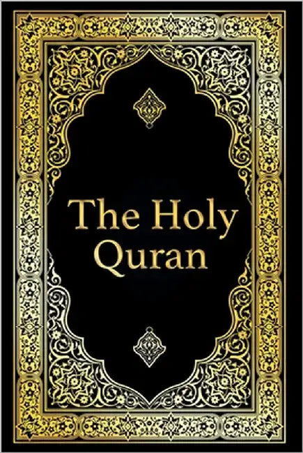 The Holy Quran in Arabic Original, Arabic Quran or Koran with (Arabic Edition) by Allah