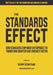 The Standards Effect: How Standards Empower Enterprises to Transform Smarter and Innovate Faster by Kadir Özbayram