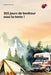 365 jours de bonheur en camping !: Motivation pour les aventuriers et les amoureux de la liberté en camping by Norbert Schuster