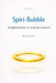 Spiri-Bubble Enlightenment or just decoration? - A satirical take on modern spirituality by Makre We