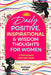 Daily Positive, Inspirational & Wisdom Thoughts for Women: A Motivational Self-Help Guide (Book 2 in the series) by Mytitude Books