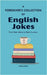 A Foreigner's Collection of English Jokes: From Dad Jokes to Dark Humour by Janik Erhart