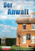 Der Anwalt: Ein Patricia Duncan-Krimi by M. P. Roberts