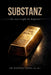 SUBSTANZ - Die neue Logik des Kapitals by Raphael Nagel (LL M. ).