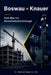 BOSWAU + KNAUER - Vom Bau zur Sicherheitstechnologie by Raphael Nagel (LL M. ).