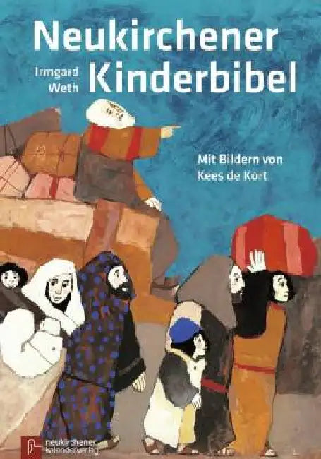Neukirchener Kinderbibel by Irmgard Weth