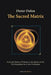 The Sacred Matrix by Dieter Duhm
