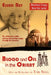 Blood and Oil in the Orient by Essad Bey, Tom Reiss
