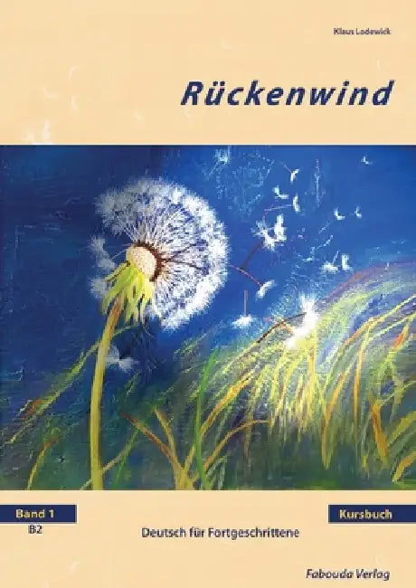Rückenwind: Kursbuch B2 by Klaus Lodewick