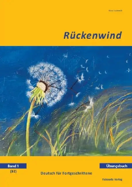 Rückenwind: Übungsbuch B2 Band 1 by Klaus Lodewick