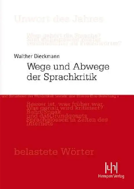 Wege Und Abwege Der Sprachkritik by Walther Dieckmann