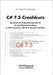 C# 7.3 Crashkurs: Die Syntax der Programmiersprache C# für die Softwareentwicklung in .NET Framework, .NET Core und Xamarin by Schwichtenberg, Holger