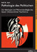 Pathologie des Politischen: Zur Ideologie und Phänomenologie des neuen inkorporativen Faschismus by Anil K. Jain