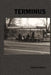 Darren Almond: Terminus by Darren Almond, Mark Godfrey, Julian Heynen