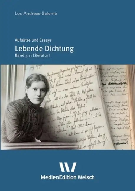 "Lebende Dichtung": Aufsätze und Essays zur Literatur Teilbd. 1 by Lou Andreas-Salomé, Hans-Rüdiger Schwab
